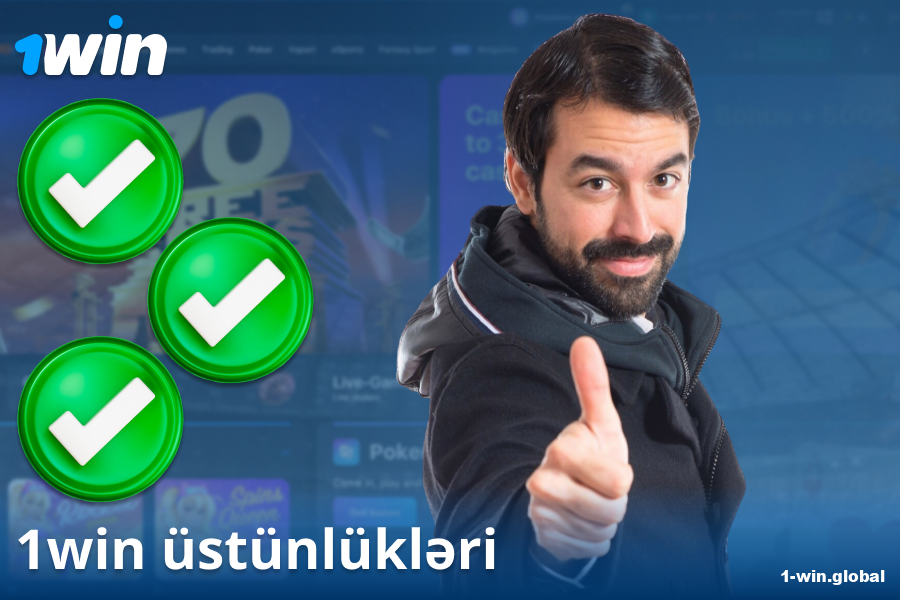 1Win AZ kazinosunun üstünlükləri