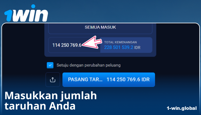 Masukkan Jumlah Taruhan di 1Win Indonesia